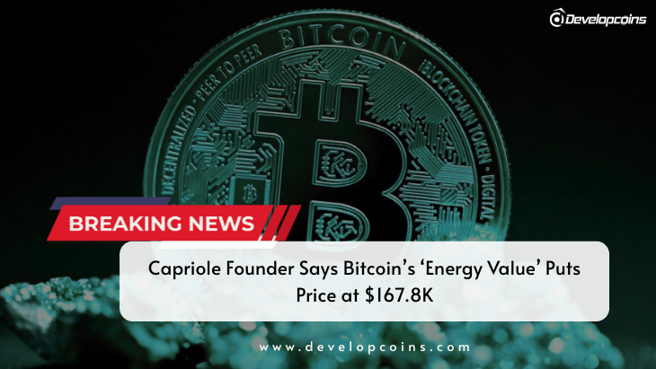 Capriole Founder Says Bitcoin’s ‘Energy Value’ Puts Price at $167.8K